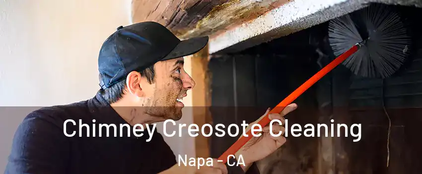  Chimney Creosote Cleaning Napa - CA