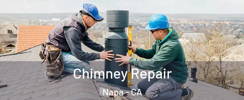  Chimney Repair Napa - CA
