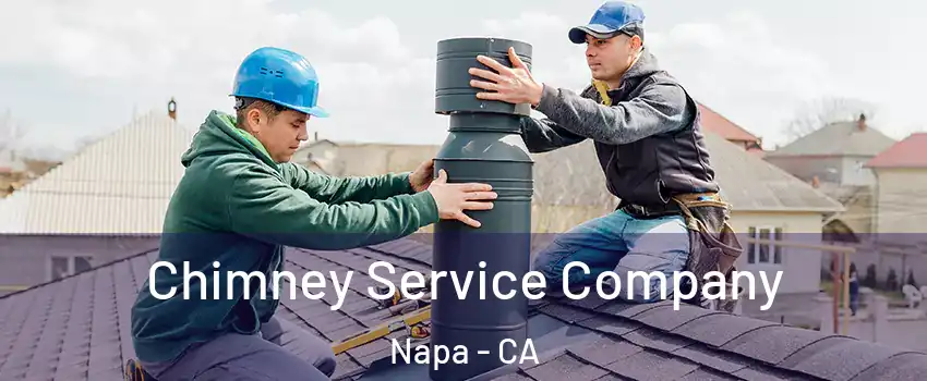  Chimney Service Company Napa - CA