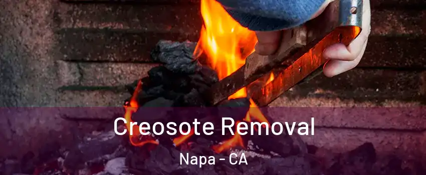  Creosote Removal Napa - CA