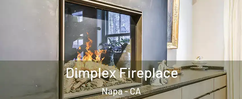  Dimplex Fireplace Napa - CA