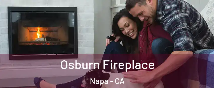  Osburn Fireplace Napa - CA