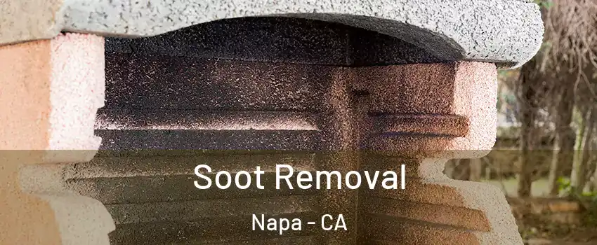  Soot Removal Napa - CA